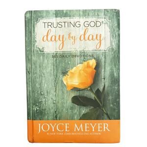Trusting God Day by Day Devotional by Joyce Meyer Hardcover Christian Book